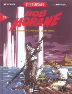 Aperçu 1 de l'album Bob Morane - Intégrale 3T tome 22 - Les Tours de Cristal , le Collier de Civa, la Galère Engloutie
