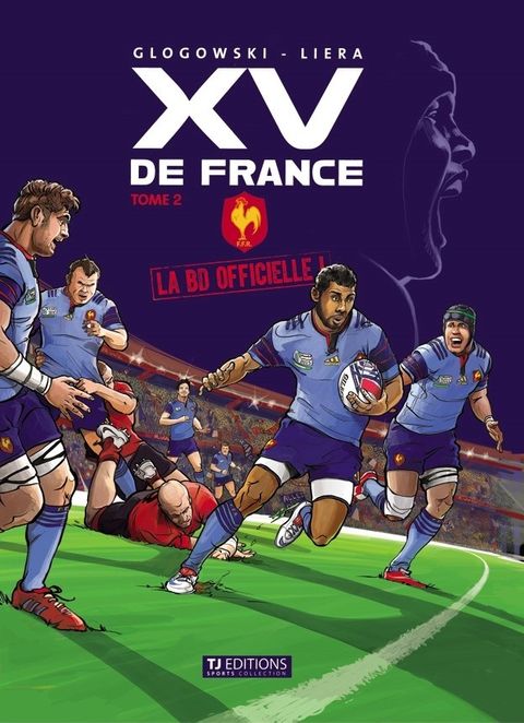 Couverture de l'album La Bd Officielle du Xv de France