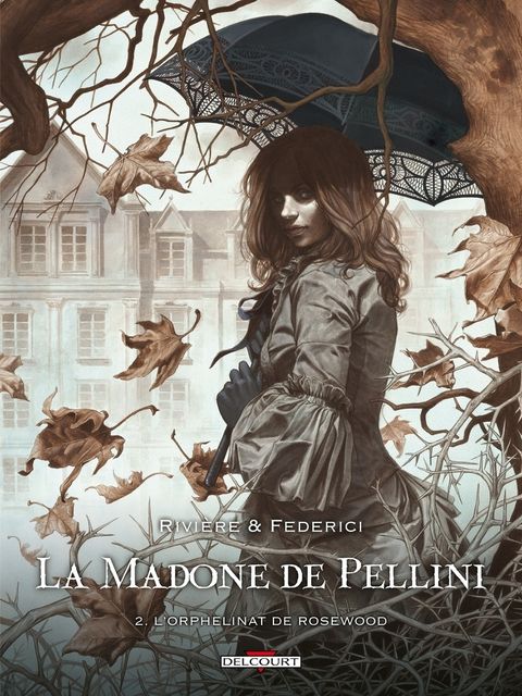 Couverture de l'album La Madone de Pellini tome 2 - Orphel. Rosewood