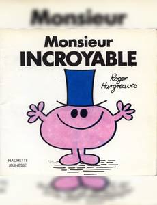 Couverture de l'album Monsieur Incroyable