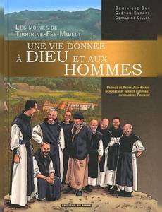 Couverture de la série Une Vie Donnée à Dieu et aux Hommes Bd