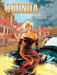 Aperçu 1 de l'album Rhonda tome 2 - Rebecca