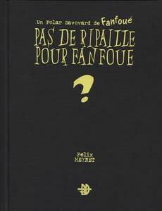 Couverture de l'album Pas de ripaille pour Fanfoué