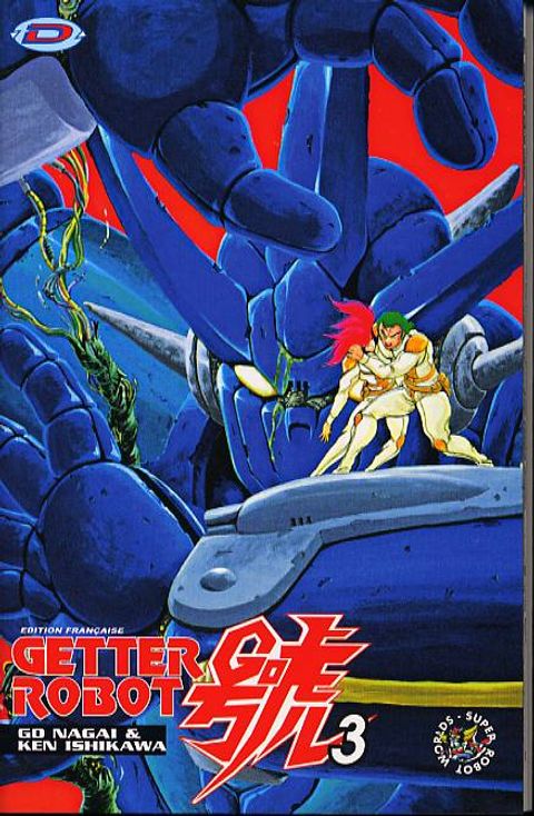 Couverture de l'album Getter Robot Go ! T03