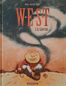 Aperçu 1 de l'album W.E.S.T tome 3 - El Santero