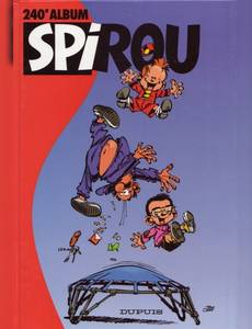 Aperçu 1 de l'album Le Journal de Spirou (Albums) tome 240