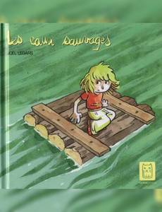 Couverture de la série Les Eaux Sauvages
