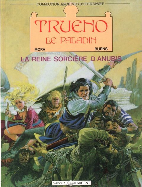 Couverture de l'album Trueno le paladin, Tome 1 : La reine sorcière d'Anubis