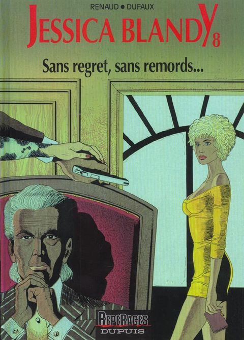 Couverture de l'album Sans regrets, sans remords...