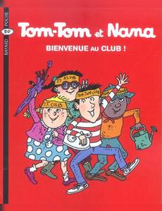 Aperçu 1 de l'album Tom-Tom et Nana tome 19 - Bienvenue au Club !