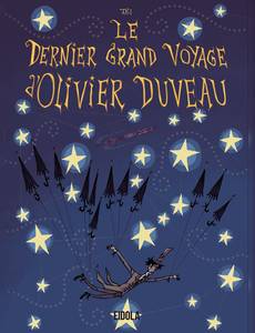 Couverture de la série Le Dernier Grand Voyage d'Olivier Duveau