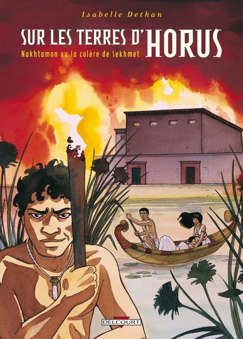 Couverture de l'album Sur les Terres d'Horus tome 4 - Nakhtamon ou la Colère de Sekhmet