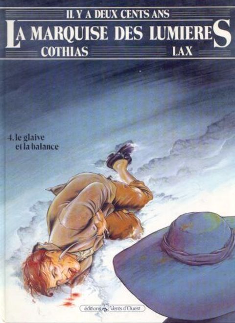 Couverture de l'album La Marquise des Lumières tome 4 - Le Glaive et la Balance