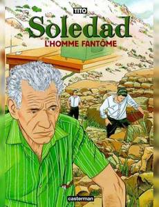 Aperçu 1 de l'album Soledad tome 5 - L'Homme Fantôme