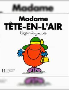 Couverture de l'album Madame Tête-en-l'Air