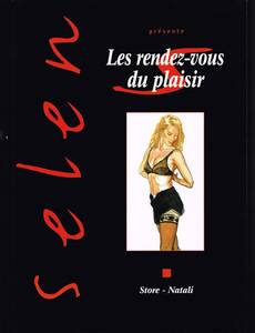 Aperçu 1 de l'album Selen en BD tome 12 - Les Rendez-vous du Plaisir