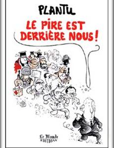 Aperçu 1 de l'album Plantu (Recueil annuel du Monde) tome 1994 - Le pire est derrière nous !