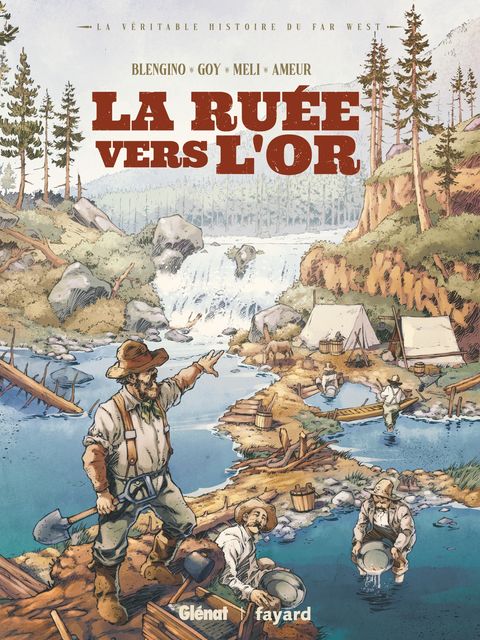 Couverture de l'album La ruée vers l'or