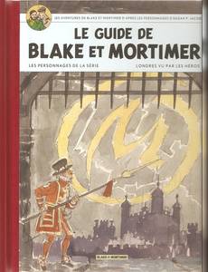 Aperçu 1 de l'album Blake et Mortimer (hors série) - LE GUIDE DE BLAKE ET MORTIMER - LES PERSONNAGES DE LA SERIE