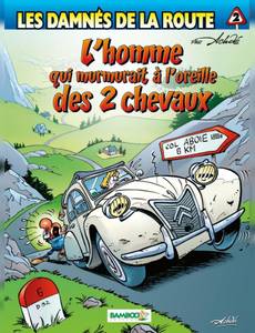 Couverture de l'album L'Homme qui Murmurait à l'Oreille des 2 Chevaux