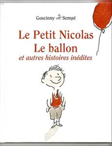 Couverture de l'album Le ballon et autres histoires inédites