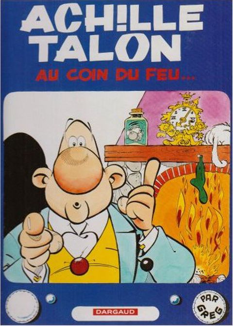 Couverture de l'album Achille Talon Au Coin du Feu