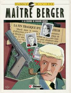Aperçu 1 de l'album Maître Berger (Les dossiers secrets de) tome 5 - La cousine de Madame Berger
