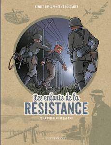Couverture du premier album de la série Les Enfants de la Résistance