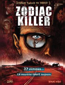 Aperçu 1 de l'album Dossier Tueurs en Série tome 1 - Zodiac Killer