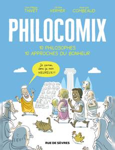 Couverture de l'album Dix philosophes, dix approches du bonheur