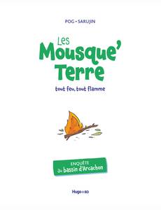 Aperçu 5 de l'album Les mousque'terre tome 4 - Et le monstre des égouts