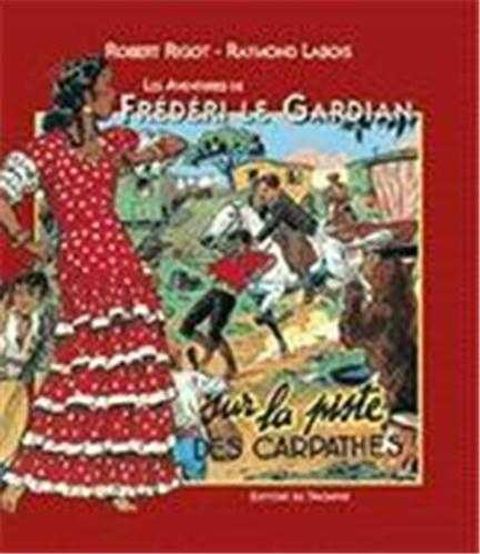 Couverture de l'album Frederi le Gardian 02 - Sur la Piste des Carpathes