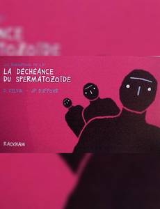 Aperçu 1 de l'album Les Ruminations de ld' tome 1 - La Déchéance du Spermatozoïde