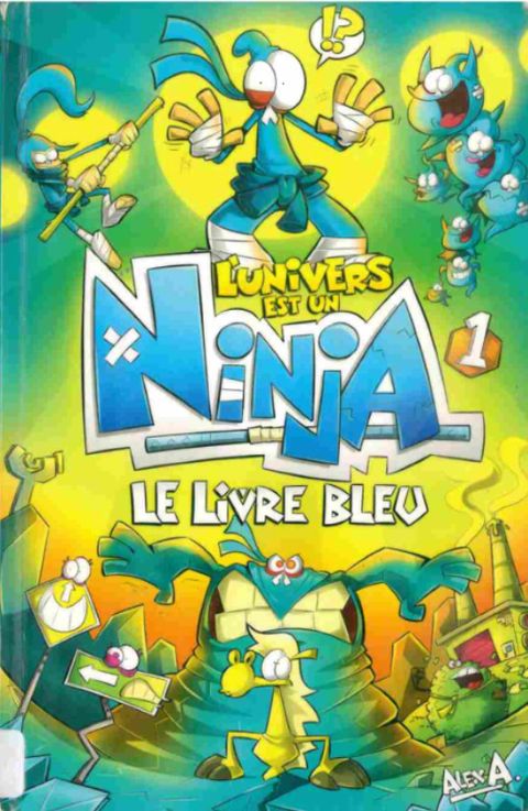 Couverture de l'album L'Univers est un Ninja
