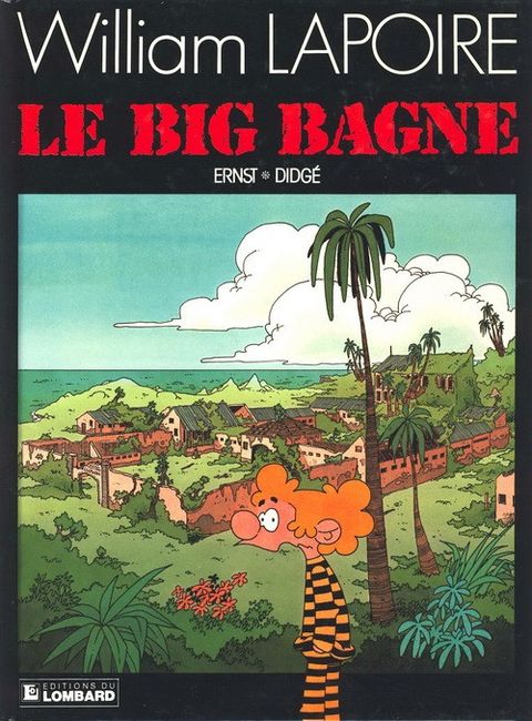 Couverture de l'album Le big bagne
