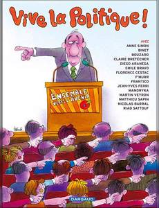 Couverture de la série Vive la Politique !