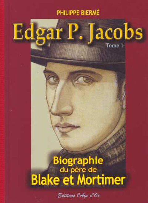 Couverture de l'album Biographie du Père de Blake et Mortimer