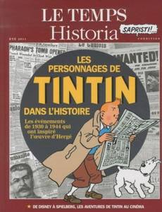 Couverture de l'album Les personnages de Tintin dans l'Histoire - Les évènements de 1930 à 1944 qui ont inspiré l'œuvre d'Hergé