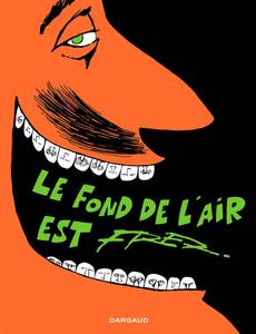 Couverture de la série Le Fond de l'Air Est Fred