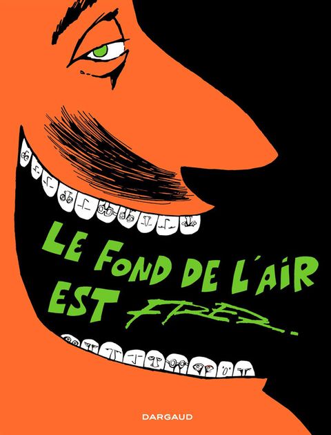 Couverture de l'album Le Fond de l'Air Est Fred