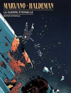 Couverture de la série La guerre éternelle -intégrale
