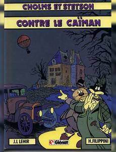 Aperçu 1 de l'album Cholms et Stetson tome 2 - Cholms et Stetson Contre le Caïman