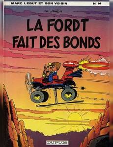 Aperçu 1 de l'album Marc Lebut et son voisin tome 14 - La Ford T Fait des Bonds