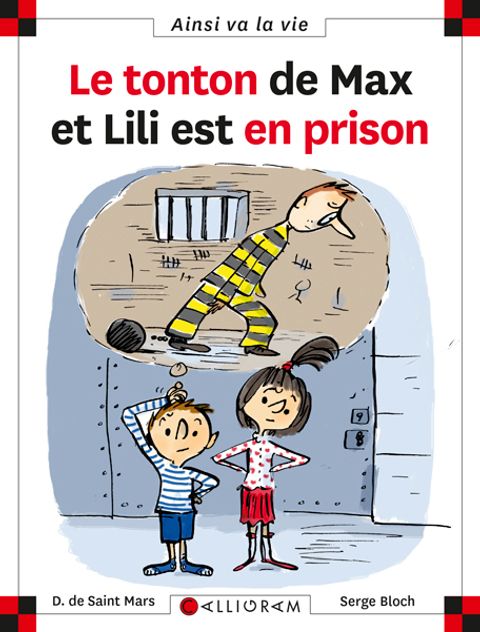 Couverture de l'album Le tonton de Max et Lili est en prison