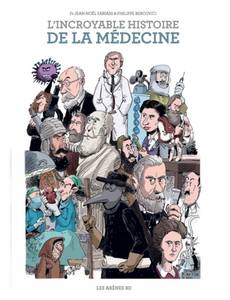 Couverture de l'album L´incroyable histoire de la médecine