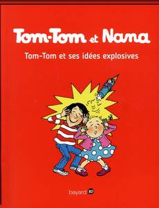 Aperçu 1 de l'album Tom-Tom et Nana tome 2 - Tom-Tom et ses Idées Explosives