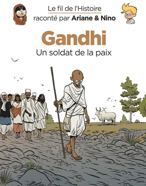 Couverture de l'album Gandhi : un soldat de la paix