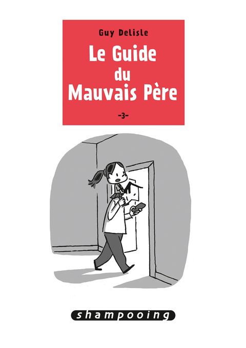 Couverture de l'album Le Guide du Mauvais Père