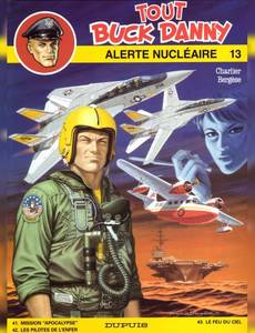 Aperçu 1 de l'album Buck Danny (Int. 3T) tome 13 - Alerte Nucléaire