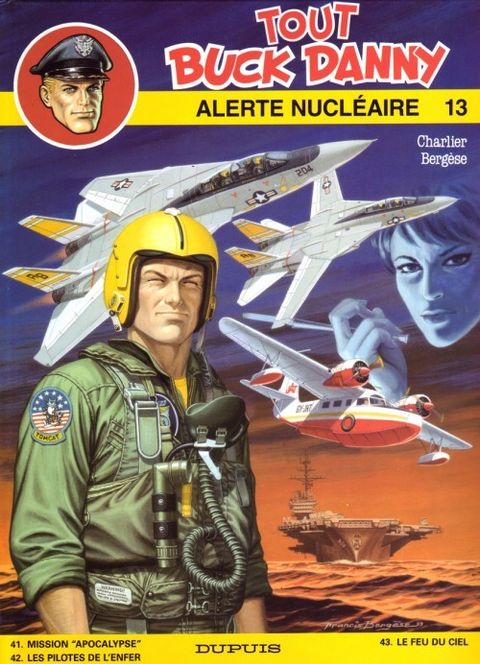 Couverture de l'album Buck Danny (Int. 3T) tome 13 - Alerte Nucléaire